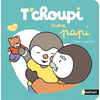 Image de T'choupi aime papi