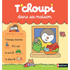 Image de T'choupi dans sa maison