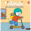 Image de T'choupi fait de la trottinette