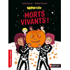 Image de Les grandes années : Morts-vivants !