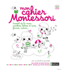 Image de Mon cahier Montessori 3-6 ans