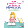 Image de Mon premier livre de lecture Montessori : je lis mes premiers mots et je progresse dans la lecture