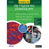 Image de Précis de matières plastiques : structures-propriétés, mise en oeuvre, normalisation