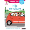 Image de Regarde je lis ! Une histoire à lire tout seul - Mila en voiture Niv1