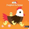 Image de J'explore la ferme - Livre d'éveil à flaps - Dès 18 mois