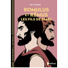 Image de Romulus et Rémus : les fils de Mars