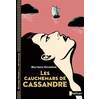 Image de Les cauchemars de Cassandre