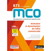 Image de Animation et dynamisation de l'offre commerciale BTS MCO 1re et 2e années : management commercial opérationnel : livre + licence élève