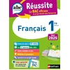 Image de Français 1re - ABC Réussite - Bac 2025 - Enseignement commun Première - Cours, Méthode, Exercices et et corrigés guidés + les 12 oeuvres du Bac