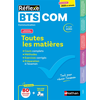 Image de BTS COM communication, 1re et 2e années : toutes les matières : nouveau programme, examens 2025 et suivants