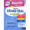 Image de ABC Réussite - Mission Grand oral - Sc.Humaines et Sociales - Spécialités Term - SES HGGSP LLCE Math