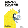 Image de Grande échappée : variation graphique autour du poème La panthère de Rainer Maria Rilke