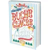 Image de Bûche glacée & coeurs fondants - Une romance de l'avent à éplucher chaque jour jusqu'à Noël