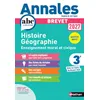 Image de Annales ABC du Brevet 2027 - Histoire-Géographie-EMC 3e - 43 sujets expliqués, fiches de révision, QCM, exercices et sujets corrigés