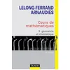 Image de Cours de mathématiques, tome 3 : Géométrie et cinématique - Cours et exercices corrigés