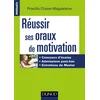 Image de Réussir ses oraux de motivation - Concours d'écoles, Admissions post-bac, Entretiens de Master: Concours d'écoles, Admissions post-bac, Entretiens de Master (2017-2018)