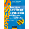 Image de Exercices de statistique et probabilités : avec rappels de cours en 12 fiches