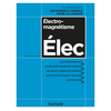 Image de Electromagnétisme - Cours avec exemples concrets, QCM, exercices corrigés - Cours avec exemples concrets, QCM, exercices corrigés