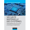 Image de Sécurité matérielle des systèmes - Vulnérabilité des processeurs et techniques d'exploitation - Vulnérabilité des processeurs et techniques d'exploitation