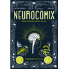 Image de Neurocomix : voyage fantastique dans le cerveau