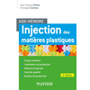Image de Aide-mémoire Injection des matières plastiques - 5e éd.