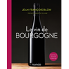 Image de Le vin de Bourgogne - 3e éd.
