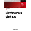 Image de Mathématiques générales : cours, exercices corrigés : licence, CNAM cycle A, IUT