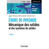 Image de Cours de physique : mécanique des solides et des systèmes de solides : cours, exercices corrigés, 1er cycle-licence