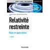 Image de Relativité restreinte - Bases et applications - 4e éd.