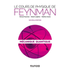 Image de Le cours de physique de Feynman - Mécanique quantique - 2e éd.