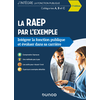 Image de La RAEP par l'exemple : intégrer la fonction publique et évoluer dans sa carrière : catégories A, B et C