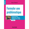 Image de Formuler une problématique : dissertation, mémoire, thèse, rapport de stage