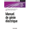 Image de Manuel de génie électrique - Rappels de cours, méthodes, exemples et exercices corrigés