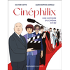 Image de Cinéphilix : une histoire du cinéma en BD
