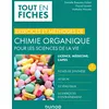 Image de Exercices et méthodes de chimie organique pour les sciences de la vie - 2e éd.