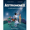 Image de Astronomix : à la découverte du ciel en BD