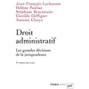 Image de Droit administratif. Les grandes décisions de la jurisprudence