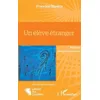 Image de Un élève étranger