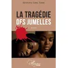 Image de La tragédie des jumelles: Roman