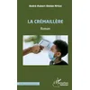 Image de La crémaillère: Roman