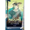 Image de Pauline de l'autre côté du miroir: Roman