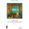 Image de Marlyne ou La Vie entre-deux: Roman
