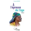 Image de A l'épreuve de l'âge: Roman