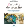 Image de En quête de sécurité: Causes de la délinquance et nouvelles réponses