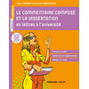 Image de Le commentaire composé et la dissertation en lettres à l'université - Analyser le sujet - Construire son argumentation - Rédiger son texte