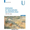 Image de Paysans et seigneurs au Moyen Âge - 2e éd. - VIIIe-XVe siècles: VIIIe-XVe siècles