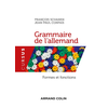 Image de Grammaire de l'allemand. Formes et fonctions - Formes et fonctions