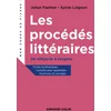 Image de Les procédés littéraires - De allégorie à zeugme: De allégorie à zeugme