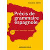 Image de Précis de grammaire espagnole - 4e éd. - Avec exercices corrigés - Avec exercices corrigés
