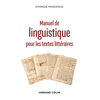 Image de Manuel de linguistique pour les textes littéraires - 2e éd.